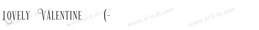 Lovely Valentine 普通(字体转换
